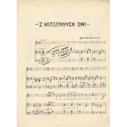 Z wiosennych dni. Op. 15