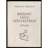 Rośliny lasu liściastego. [Atlas]