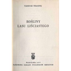 Rośliny lasu liściastego. [Atlas]