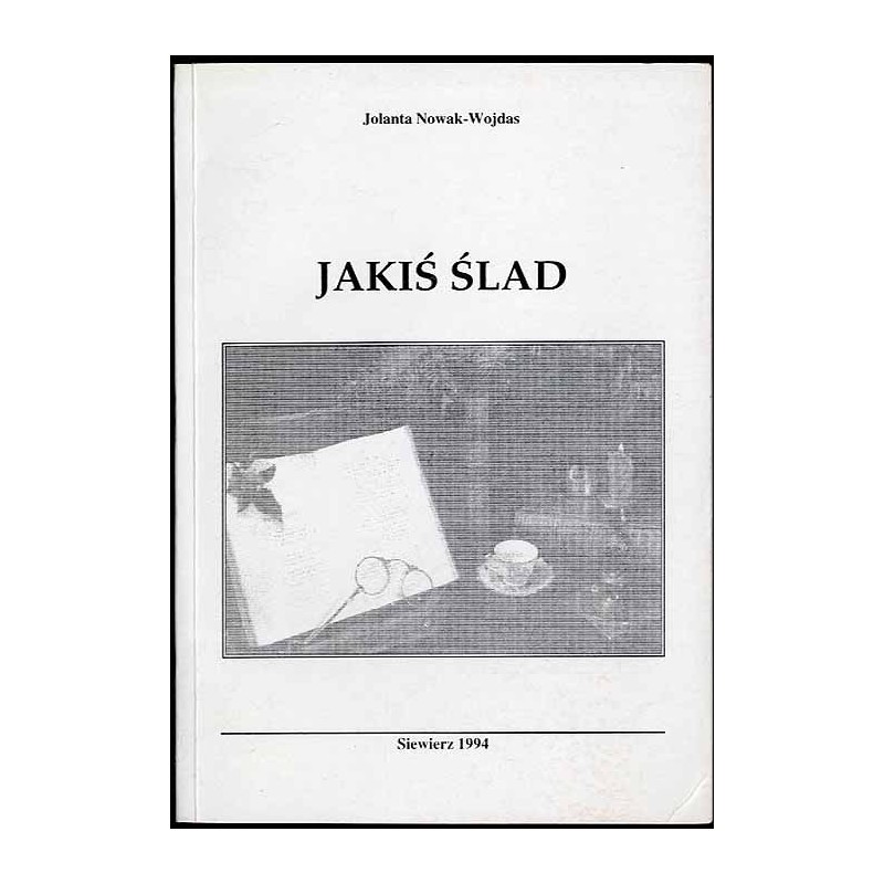 Jakiś ślad. Liryki