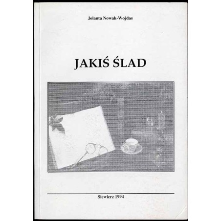 Jakiś ślad. Liryki