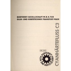 Durferrit-Gesellschaft M.B.H. für Glüh und Härtetechnik Frankfurt-Main. Cyanhärtefluss C3. Nr 2343
