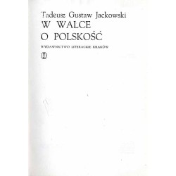 W walce o polskość