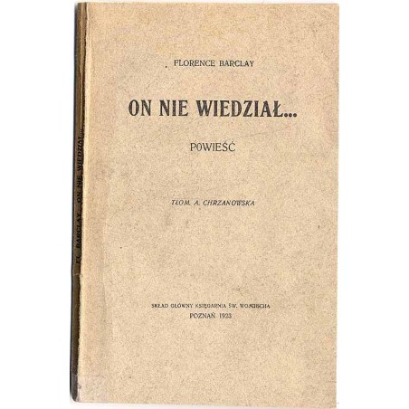 On nie wiedział... Powieść