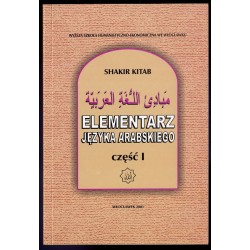 Elementarz języka arabskiego. [Cz.1]