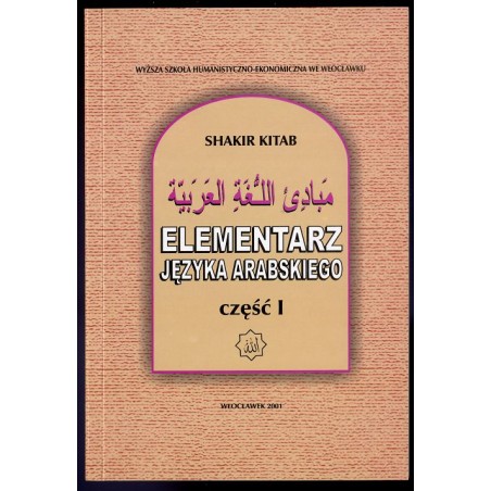Elementarz języka arabskiego. [Cz.1]