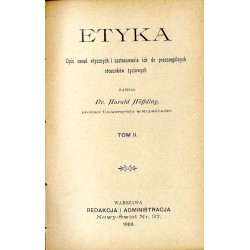 Etyka. Opis zasad etycznych i zastosowania ich do poszczególnych stosunków życiowych. 2t. (3 cz.)  w 1 woluminie