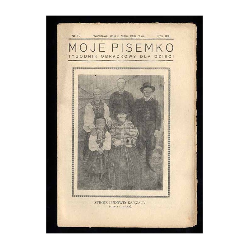 Moje Pisemko. Tygodnik obrazkowy dla dzieci. R.21 (1926). Nr 19 (8 maja 1926)