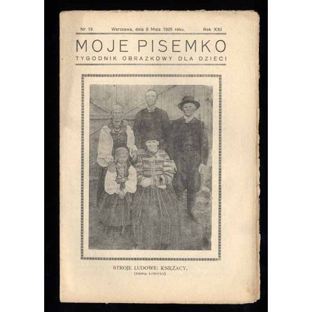 Moje Pisemko. Tygodnik obrazkowy dla dzieci. R.21 (1926). Nr 19 (8 maja 1926)