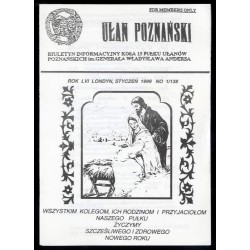 Ułan Poznański. Biuletyn informacyjny Koła 15 Pułku Ułanów Poznańskich Im. Generała Władysława Andersa. R.56 (1999). Nr 1/138 (I