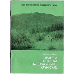 Historia schroniska na Jaworzynie Krynickiej