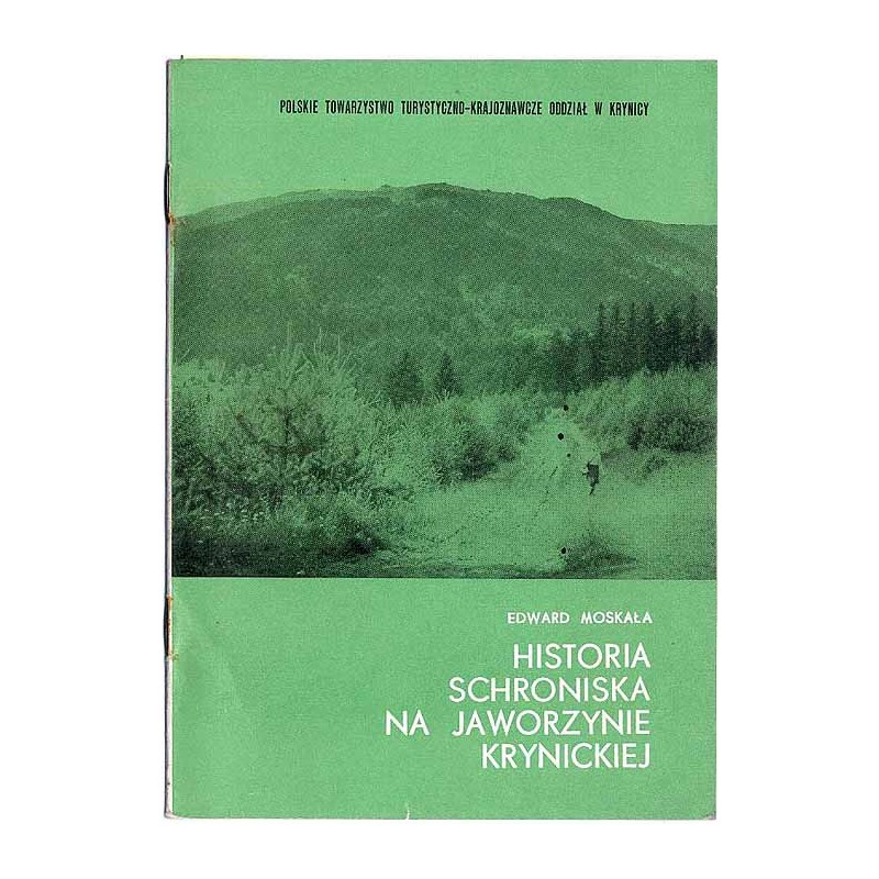 Historia schroniska na Jaworzynie Krynickiej