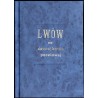 Nasz ukochany Lwów na dawnej karcie pocztowej 1896-1939