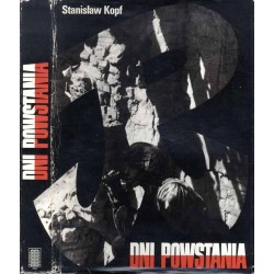 Dni powstania. Kronika fotograficzna walczącej Warszawy