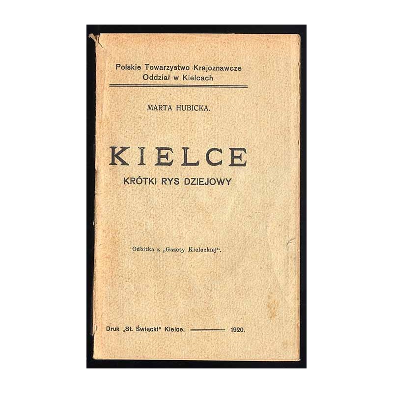 Kielce. Szkic dziejowy w. XI - XVIII