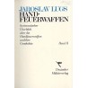 Handfeuerwaffen. Systematischer Überblick über die Handfeuerwaffen und ihre Geschichte. Bd. 1-2