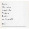 Tretia Slovenská Amatérska Výstava Krajiny vo fotografii