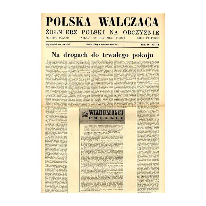 Polska Walcząca - Żołnierz polski na obczyźnie. Fighting Poland. Weekly for the Polish Forces. R.4 (1942). Nr 12 (21 marca 1942)