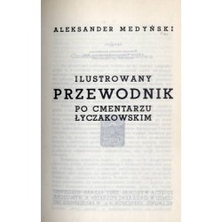 Ilustrowany przewodnik po Cmentarzu Łyczakowskim