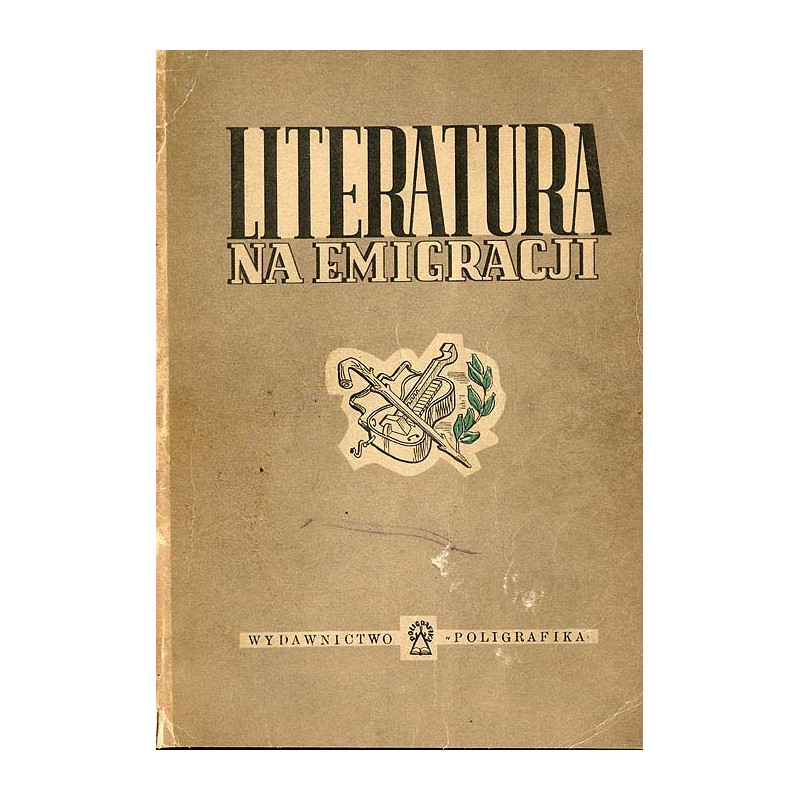 Literatura na emigracji. Antologia "Nowej Polski"