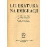 Literatura na emigracji. Antologia "Nowej Polski"