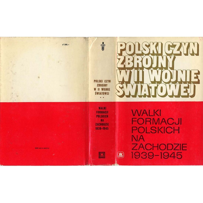 Polski czyn zbrojny w II wojnie światowej. T.2: Walki formacji polskich na Zachodzie 1939-1945