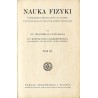 Nauka fizyki. Podręcznik przeznaczony do użytku uczniów klas wyższych szkół średnich. T.3, Zeszyt pierwszy