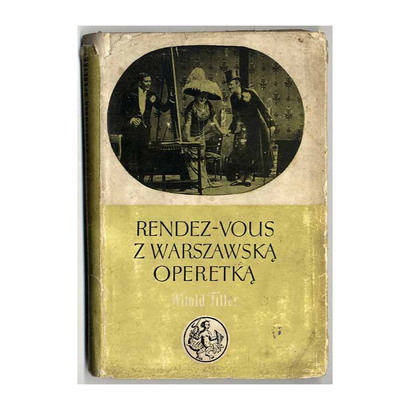 Rendez-vous z warszawską operetką
