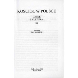 Kościół w Polsce. Dzieje i kultura. T.3 (2004)