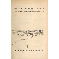 Piechurzy kutnowskiego pułku
