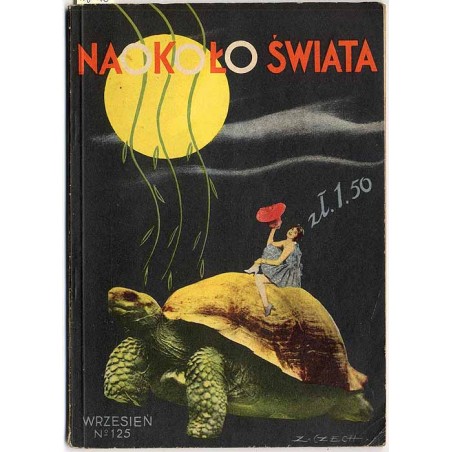 Naokoło Świata. Nr 125 (Wrzesień 1934) / Zbigniew Czech
