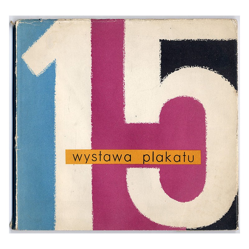 Wystawa plakatu, lipiec-październik 1961