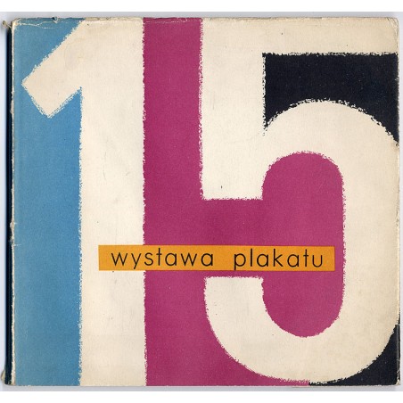 Wystawa plakatu, lipiec-październik 1961