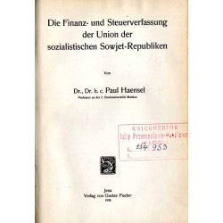 Die Finanz- und Steuerverfassung der Union der sozialistischen Sowjet-Republiken