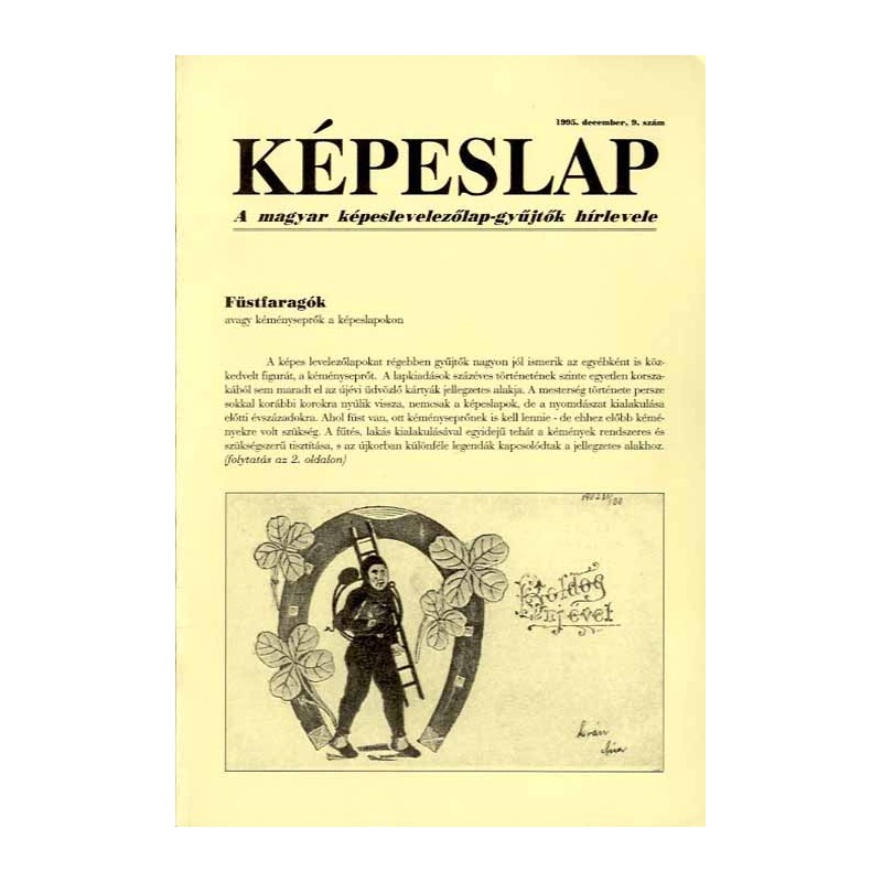 [czasopismo pocztówkowe] Képeslap. R.2 (1995). Nr 9 (December 1995). A magyar képeslap-gyűjtők hírlevele