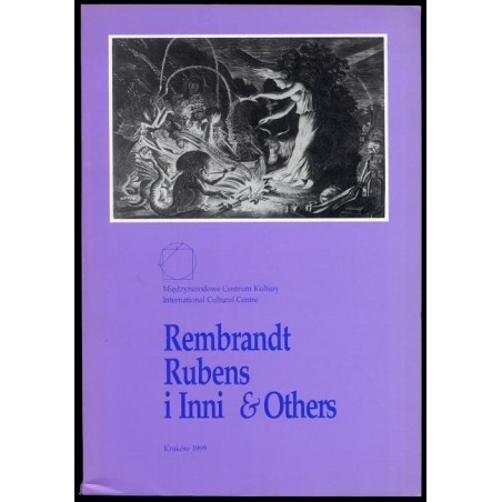 Rembrandt, Rubens i inni. Arcydzieła grafiki siedemnastowiecznej z Gabinetu Rycin Polskiej Akademii Umiejętności w Bibliotece Po