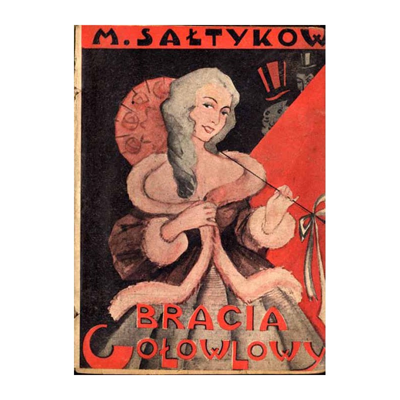 Bracia Gołowlowy. T.1-2 w 1 vol