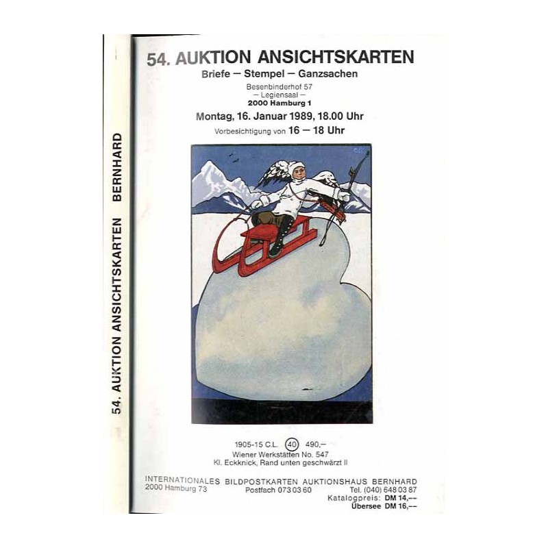 [Martin Bernhard] 54. Auktion Ansichtskarten. Briefe - Stempel - Ganzsachen. Besenbinderhof 57, Legiensaal, 2000 Hamburg 1. Mont