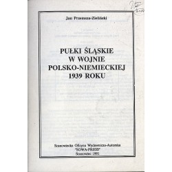 Pułki śląskie w wojnie polsko-niemieckiej 1939 roku