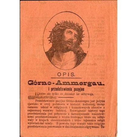 Opis Górno-Ammergau i przedstawienia pasyjne które się tylko co dziesięć lat odbywają