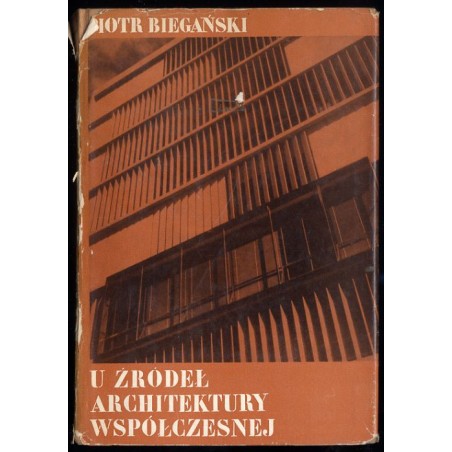 U źródeł architektury współczesnej