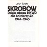 Skrobów. Dzieje obozu NKWD dla żołnierzy AK 1944-1945