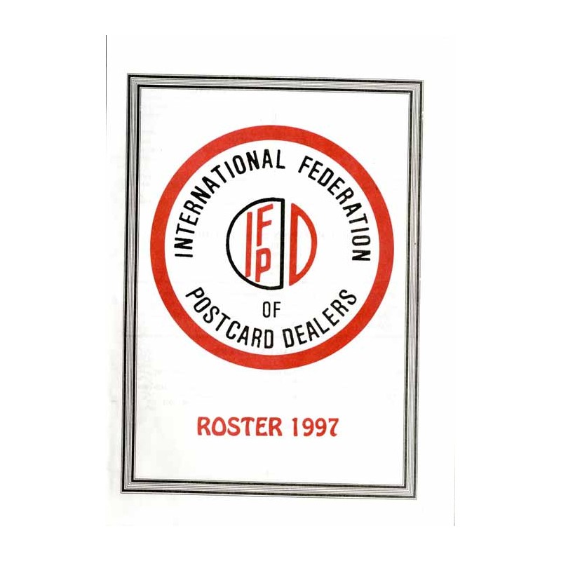 International Federation of Postcard Dealers. IFPD. Roster 1997