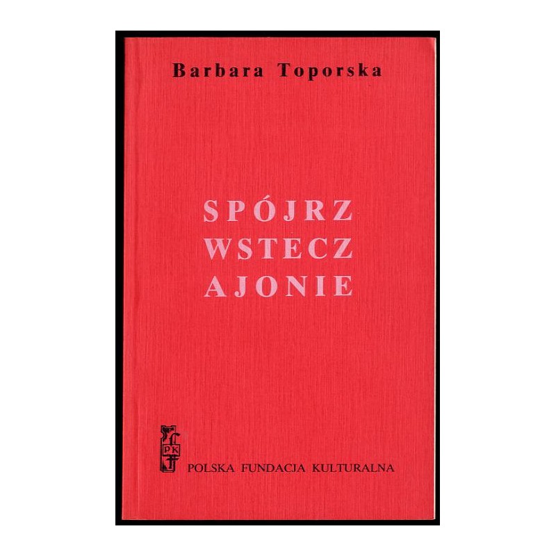 Spójrz wstecz, Ajonie. Powieść