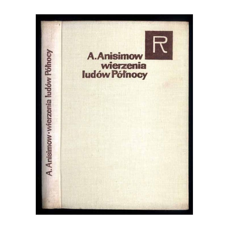 Wierzenia ludów północy (Wybór pism)