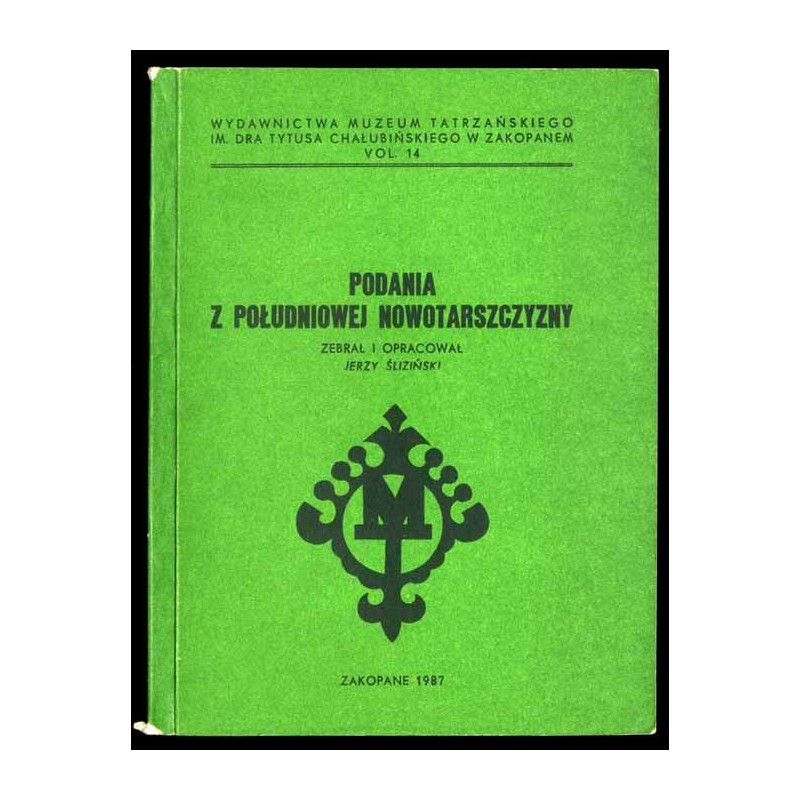 Podania z południowej Nowotarszczyzny