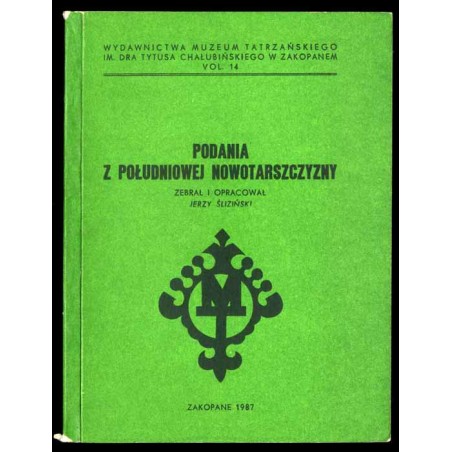 Podania z południowej Nowotarszczyzny
