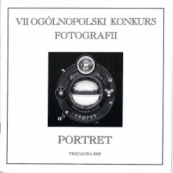 VII Ogólnopolski Konkurs Fotografii. Portret