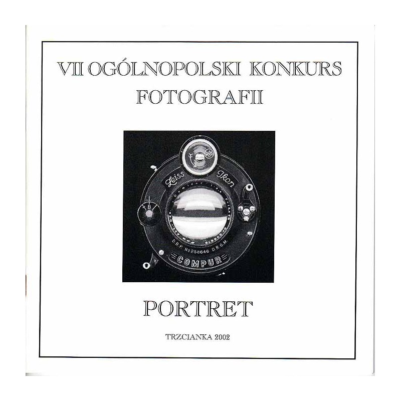 VII Ogólnopolski Konkurs Fotografii. Portret