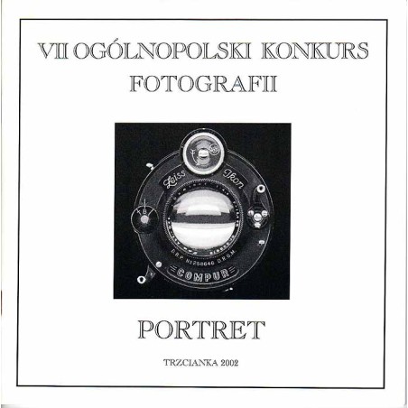 VII Ogólnopolski Konkurs Fotografii. Portret